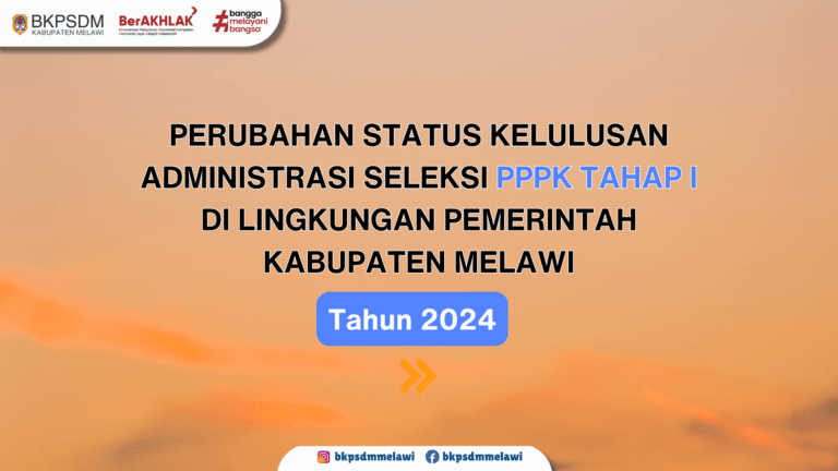 Perubahan Status Kelulusan Administrasi Seleksi PPPK Tahap I di Lingkungan PemKab Melawi T.A 2024